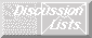 [Discussion Lists]
